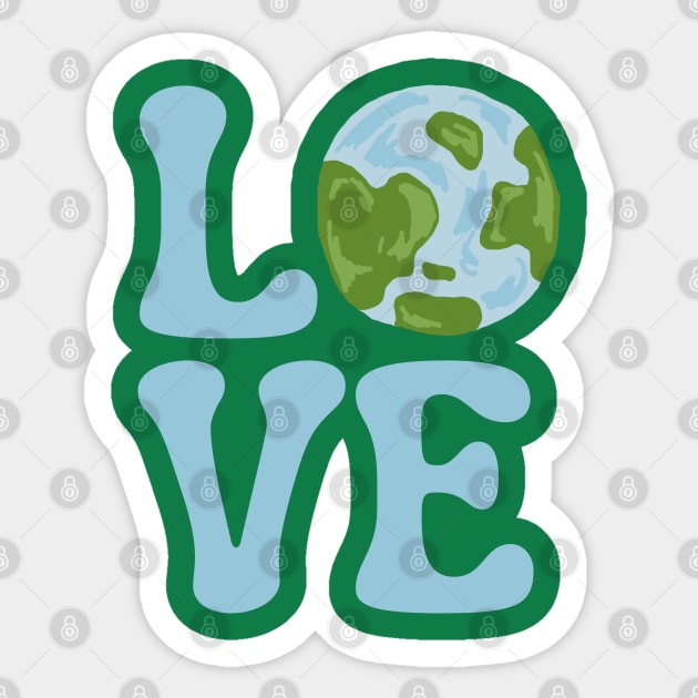Love Earth Day Sticker by Creatifly Graphic Tees